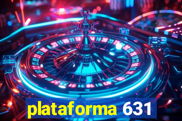 plataforma 631